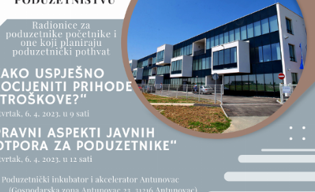 NAJAVA: Besplatne radionice o poduzetništvu 6.4.2023. – PRIJAVE U TIJEKU!